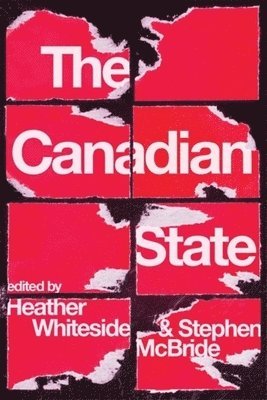 Heather Whiteside, Stephen McBride - Canadian State, Häftad