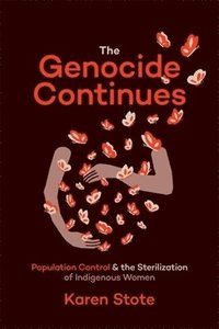 bokomslag Genocide Continues