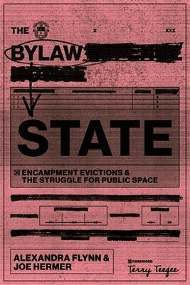 Alexandra Flynn, Joe Hermer - Bylaw State, Häftad