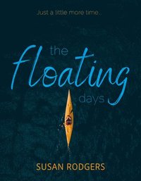 bokomslag The Floating Days