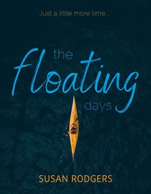 The Floating Days 1