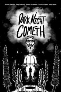 bokomslag Dark Night Cometh