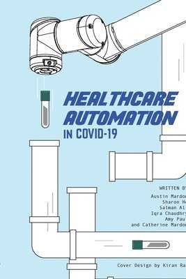 Healthcare Automation in Covid-19 1