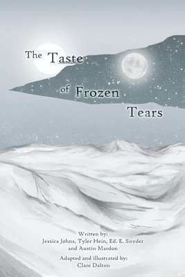 The Taste of Frozen Tears 1
