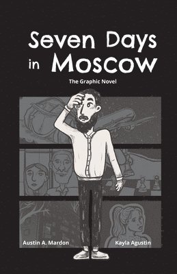 Austin Mardon, Kayla Agustin - Seven Days in Moscow, Häftad