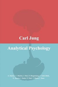 bokomslag Carl Jung Analytical Psychology