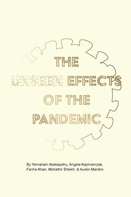 bokomslag Unseen Effects of the Pandemic