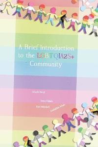 bokomslag A Brief Introduction To The LGBTQIA2S+ Community