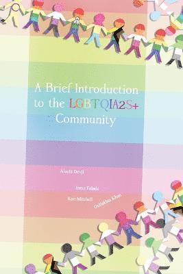 A Brief Introduction To The LGBTQIA2S+ Community 1