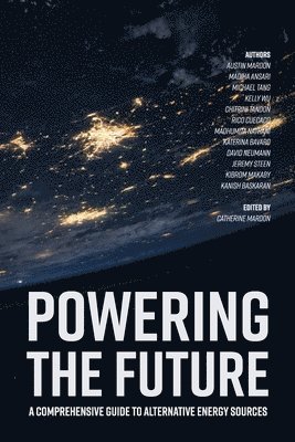Austin Mardon, Madiha Ansari, Michael Tang - Powering the Future, Häftad