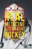 Real Medicine Alternative Hockey 1