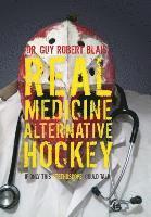 Real Medicine Alternative Hockey 1