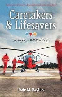 bokomslag Caretakers and Lifesavers