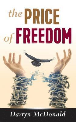 bokomslag Price Of Freedom
