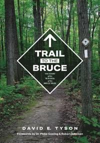 bokomslag Trail to the Bruce