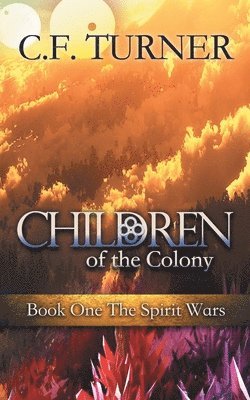 Children of the Colony 1