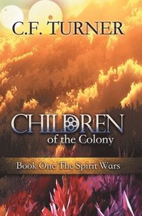 bokomslag Children of the Colony