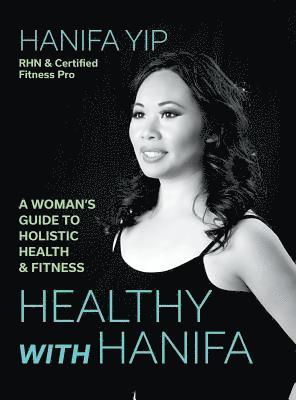 Healthy with Hanifa 1
