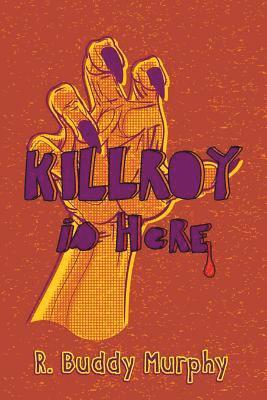 bokomslag KILLROY is Here