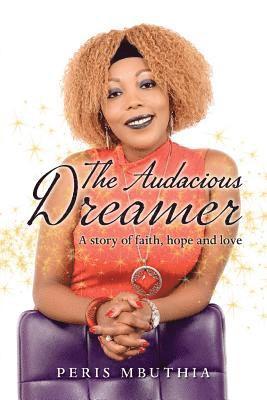 The Audacious Dreamer 1