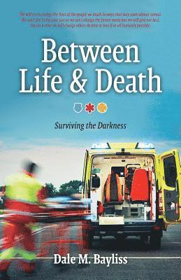 Between Life & Death 1