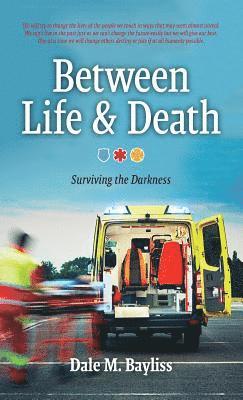 Between Life & Death 1