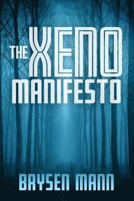 bokomslag The Xeno Manifesto