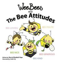 bokomslag Wee Bees and The Bee Attitudes