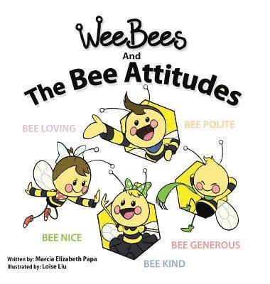 Wee Bees and The Bee Attitudes 1
