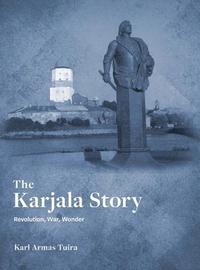 bokomslag The Karjala Story