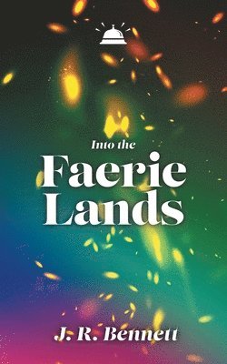 Into the Faerie Lands 1
