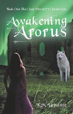 bokomslag Awakening Arorus