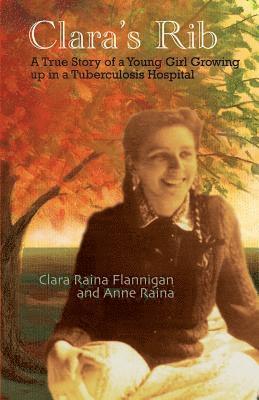 Anne Raina, Clara Raina Flannigan - Clara's Rib, Häftad