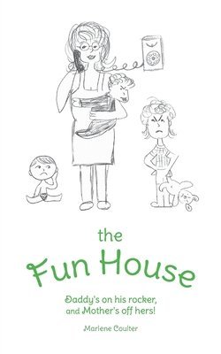 The Fun House 1
