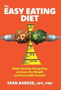 bokomslag The Easy Eating Diet