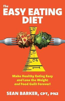 The Easy Eating Diet 1