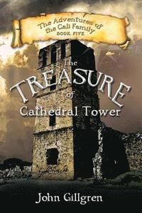 bokomslag The Treasure of Cathedral Tower