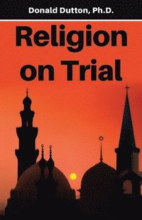 bokomslag Religion on Trial