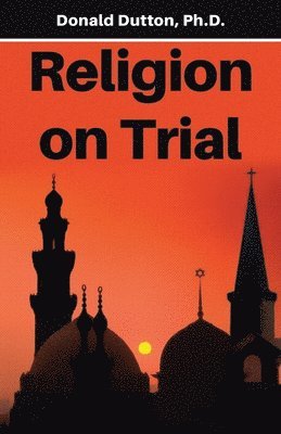 bokomslag Religion on Trial