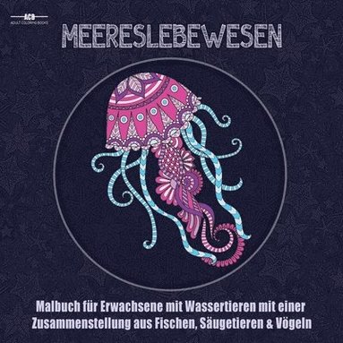 bokomslag Malbuch fur Erwachsene mit Meereslebewesen