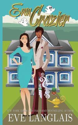 Eve Langlais - Even Crazier, Häftad
