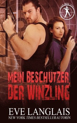 Mein Beschützer, der Winzling