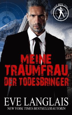 bokomslag Meine Traumfrau, der Todesbringer