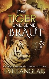 bokomslag Der Tiger und seine Braut