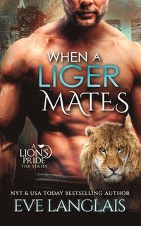 bokomslag When a Liger Mates