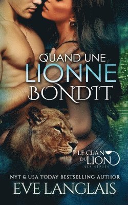 bokomslag Quand une Lionne Bondit