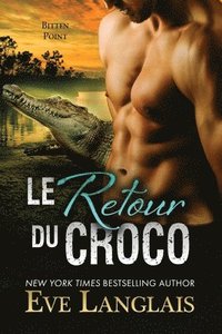 bokomslag Le Retour du Croco