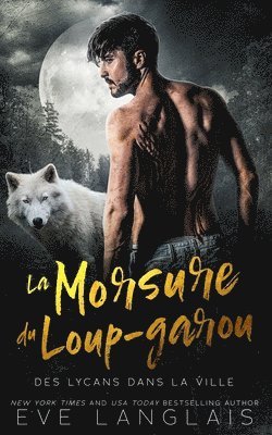 La Morsure du loup-garou 1