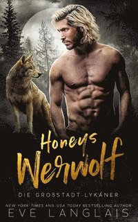 bokomslag Honeys Werwolf