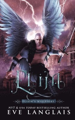 Eve Langlais - Elija, Häftad